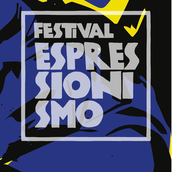 Festival Espressionismo. Concerti, proiezioni, spettacoli musicali e incontri di approfondimento
