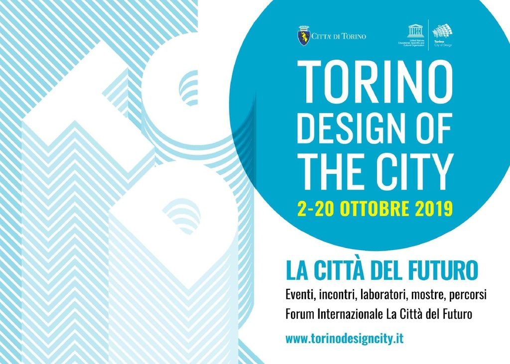 Torino Design of the City 2019: La città del futuro