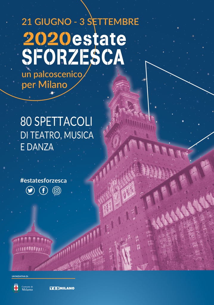 Estate Sforzesca 2020: un palcoscenico per Milano