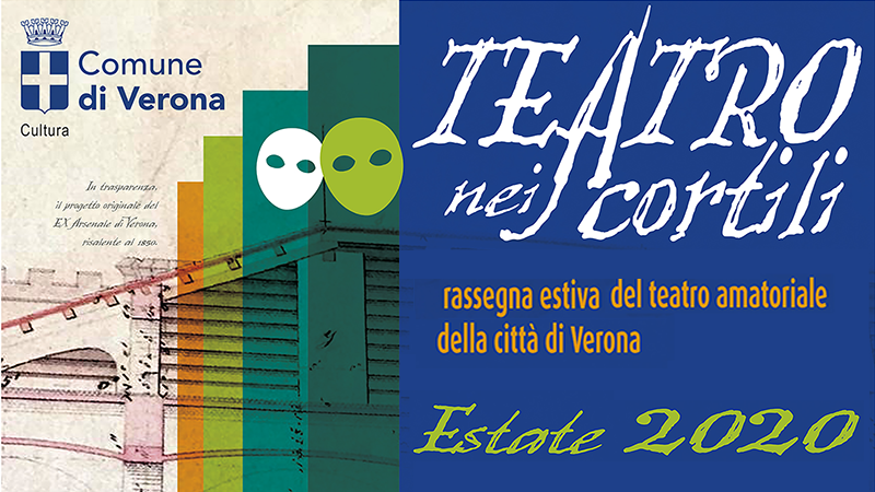 Teatro nei Cortili 2020: 73 spettacoli a Verona