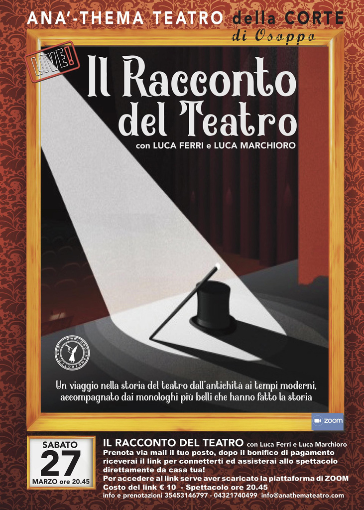 "Il racconto del teatro" con Luca Ferri e Luca Marchioro