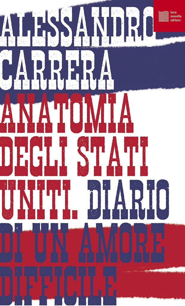 "Anatomia degli Stati Uniti": Alessandro Carrera dialoga con  Massimo Cacciari e Antonio Gnoli