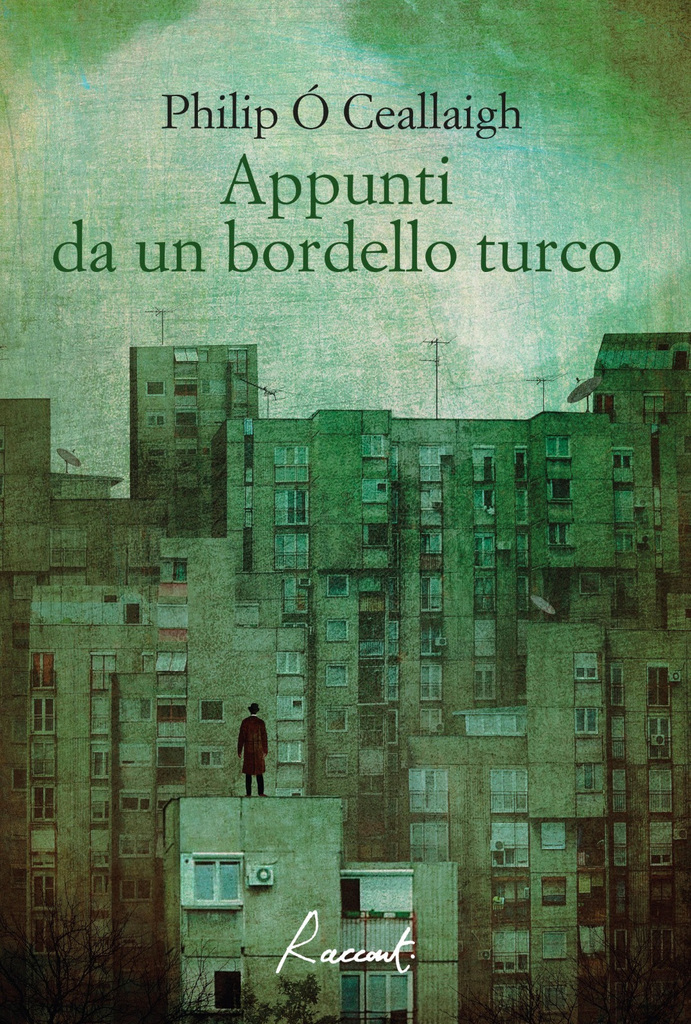 "Appunti da un bordello turco" di Philip Ò Ceallaigh