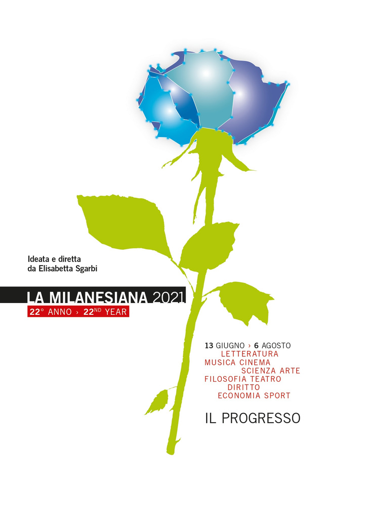 La Milanesiana 2021 - Ventiduesima edizione: "Il progresso"