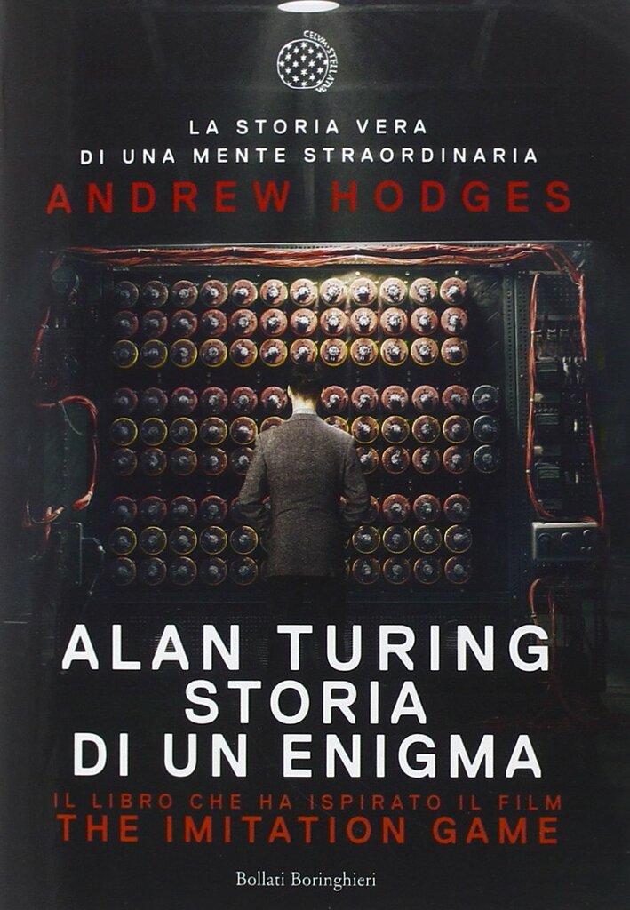 "Alan Turing. Storia di un enigma" di Andrew Hodges