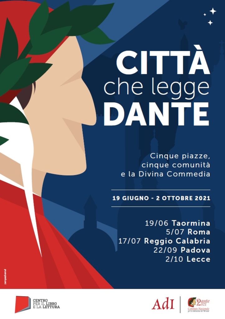 Città che legge Dante. Cinque piazze, cinque comunità e la Divina Commedia 