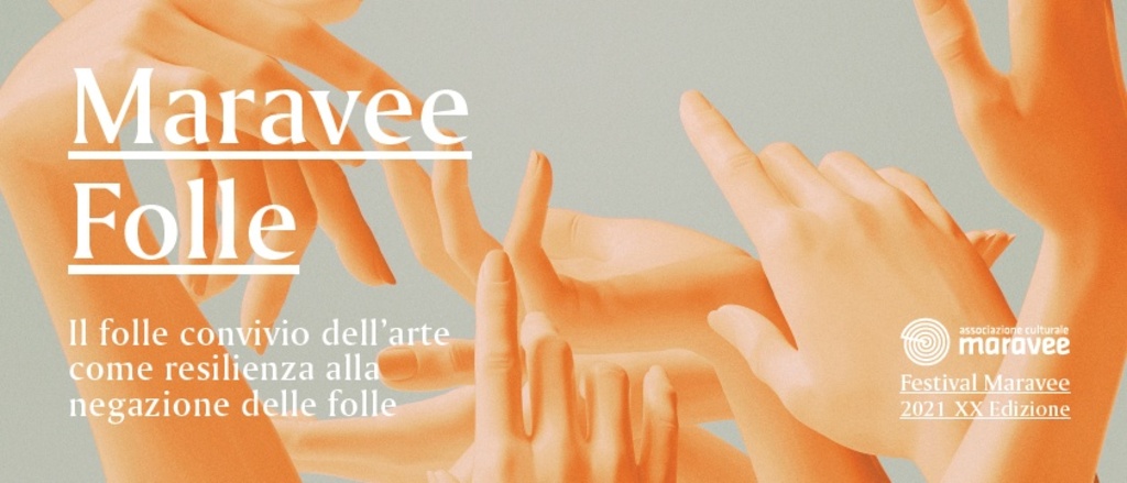 Festival Maravee 2021 - 20a edizione