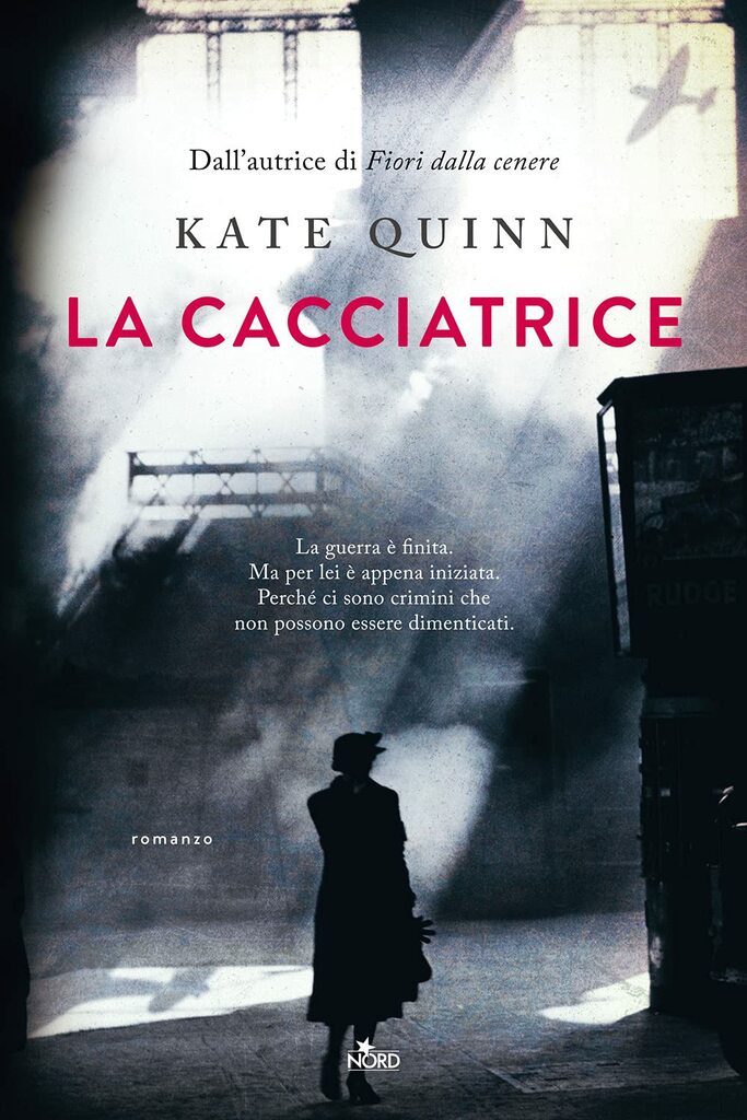 "La cacciatrice" di Kate Quinn