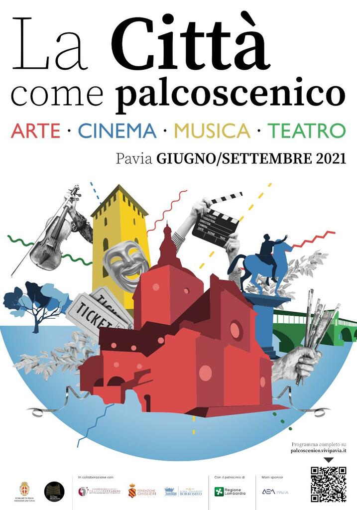 La città come palcoscenico. Teatro, musica, performance e cinema a Pavia