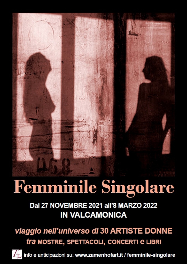 Femminile singolare. Rassegna d'Arte, Musica, Teatro e Letteratura in Valle Camonica