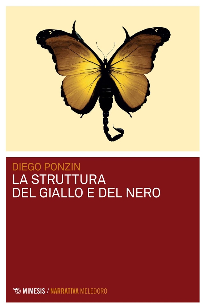 "La struttura del giallo e del nero" di Diego Ponzin