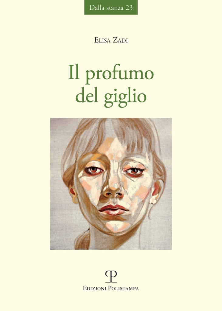 "Il profumo del giglio" di Elisa Zadi