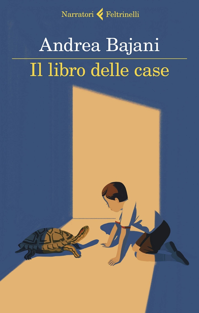 "Il libro delle case" di Andrea Bajani