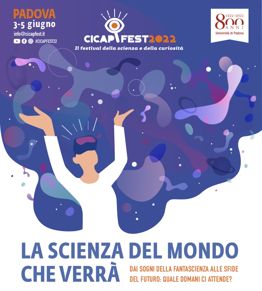CICAP Fest 2022: "La scienza del mondo che verrà"