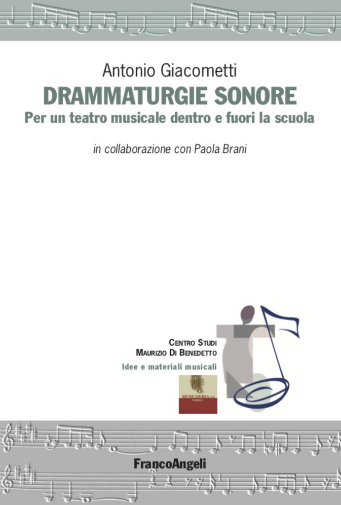 Presentazione libro: "Drammaturgie sonore. Per un teatro musicale dentro e fuori la scuola"