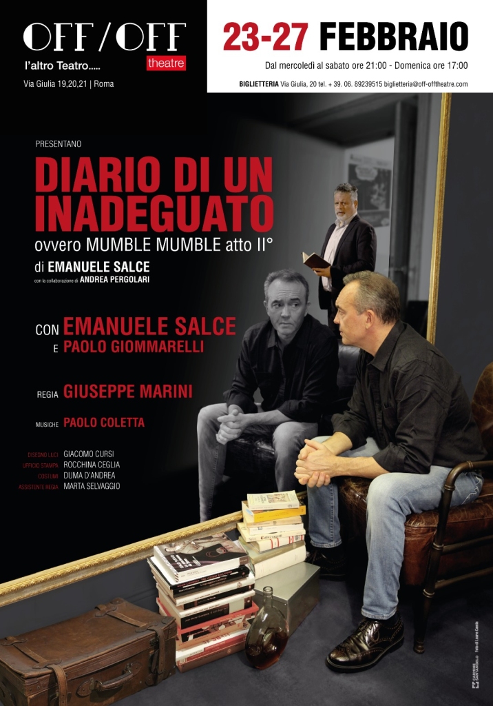 Teatro: "Diario di un inadeguato ovvero mumble mumble atto II"
