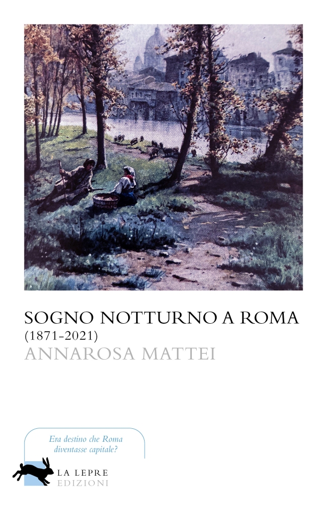 Presentazione libro: "Sogno notturno a Roma" di Annarosa Mattei