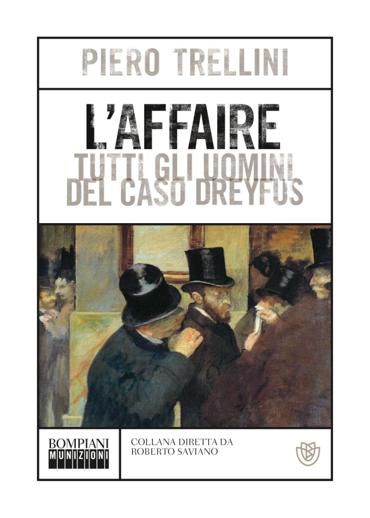 Presentazione libro: "L'Affaire. Tutti gli uomini del caso Dreyfus" di Piero Trellini