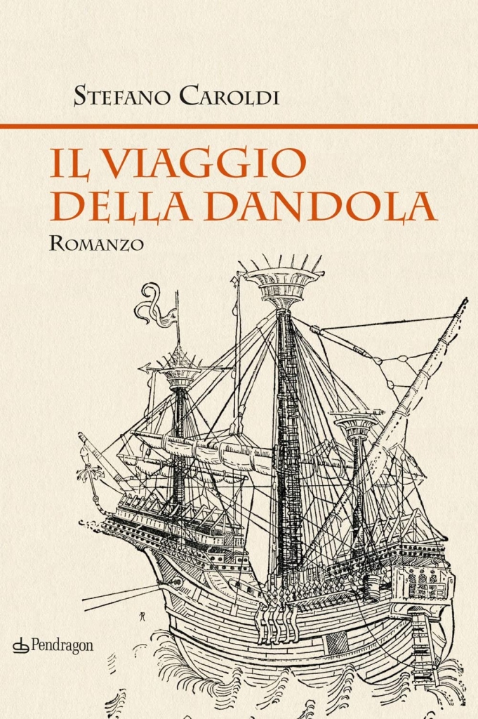 "Il viaggio della Dandola" di Stefano Caroldi