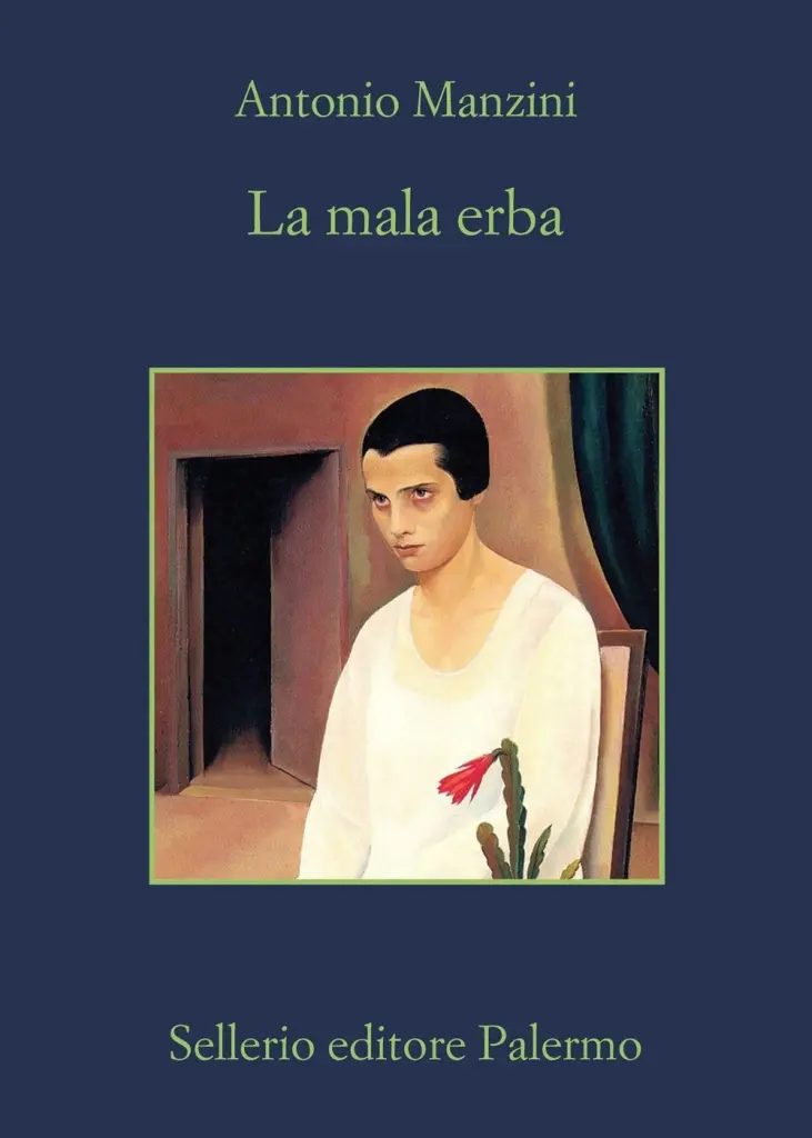 "La mala erba" di Antonio Manzini