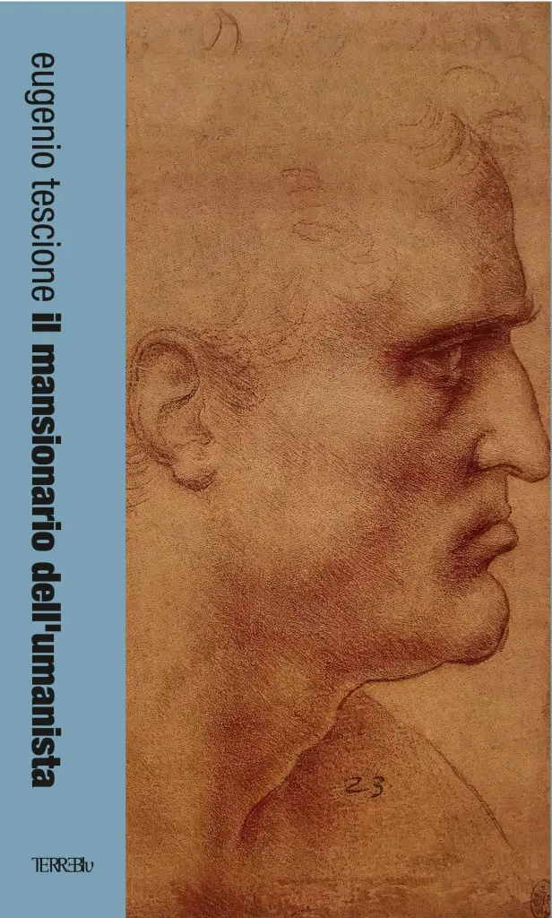 "Il mansionario dell'umanista" di Eugenio Tescione