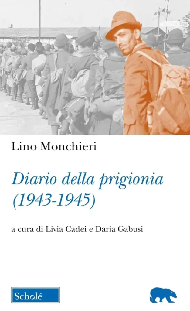 Presentazione libro: "Lino Monchieri. Diario della prigionia (1943-1945)