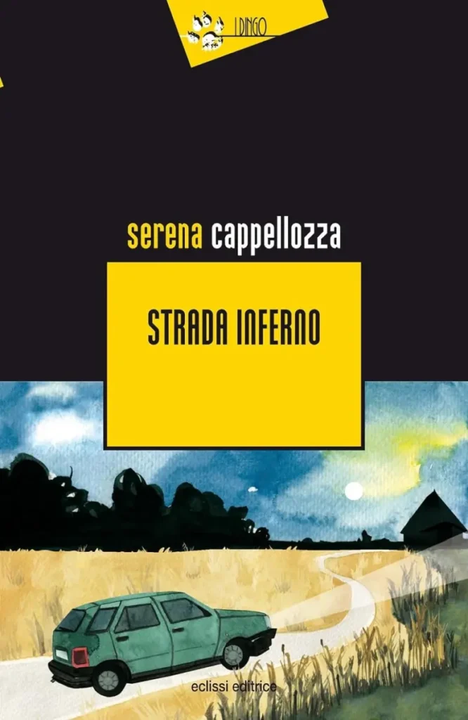 "Strada inferno" di Serena Cappellozza