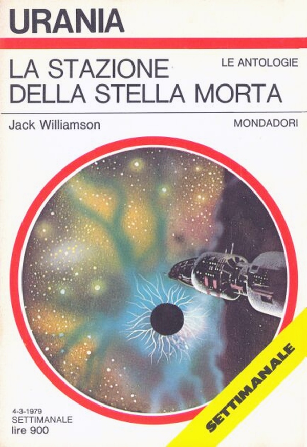 Urania: "La Stazione della Stella Morta" di Jack Williamson