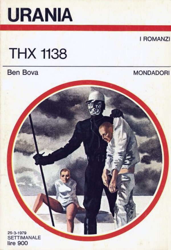 Urania: "THX 1138" di Ben Bova
