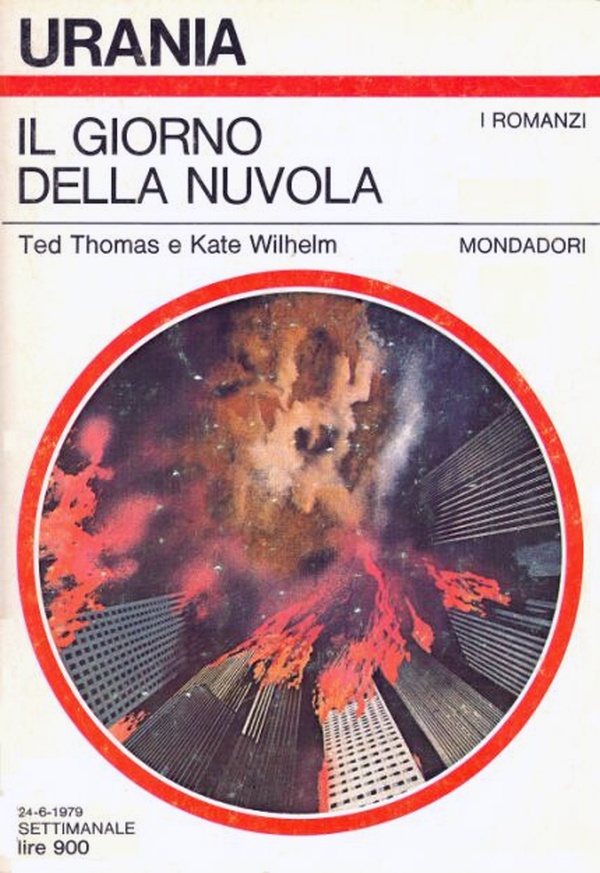 Urania: "Il giorno della nuvola" di Ted Thomas e Kate Wilhelm