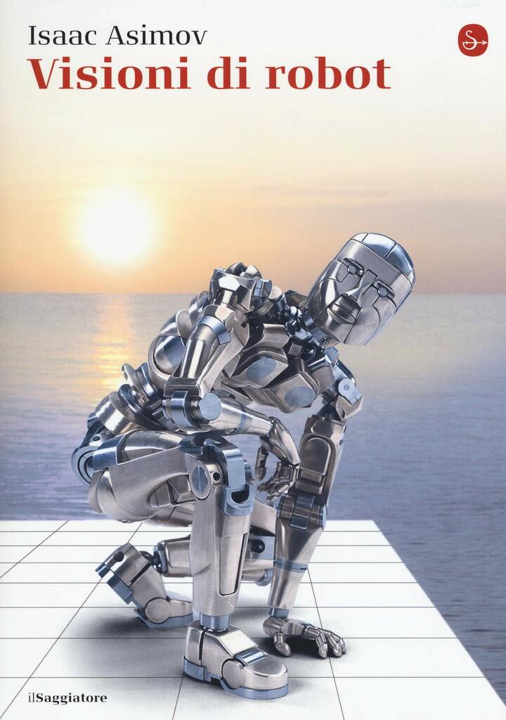 "Visioni di robot" di Isaac Asimov