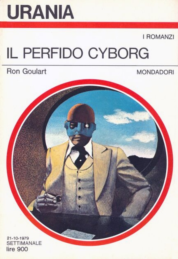 Urania: "Il perfido cyborg" di Ron Goulart